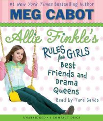 Best Friends And Drama Queens - Audio (Allie Finkle's Rules for Girls)