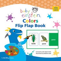 Baby Einstein: Colors: Flip Flap Book (Baby Einstein)