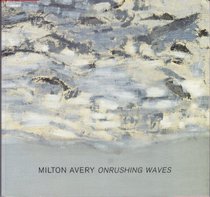 Milton Avery: Onrushing Waves