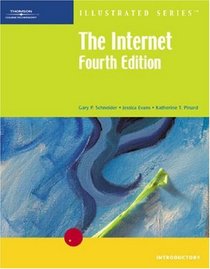 The Internet-Illustrated Introductory, Fourth Edition