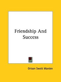 Friendship And Success