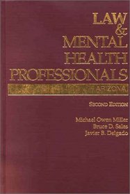 Law and Mental Health Professionals: Arizona (Law & Mental Health Professionals Series)