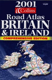 Collins Comprehensive Road Atlas Britain and Ireland 2001