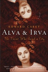 Alva  Irva : The Twins Who Saved a City