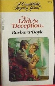 My Lady's Deception (Candlelight Regency, No 703)