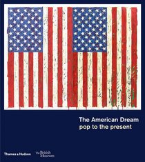 The American Dream: pop to the present