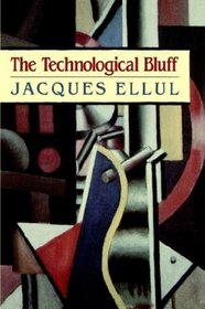The Technological Bluff