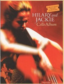 Hilary and Jackie: Cello Album (Music Sales America)
