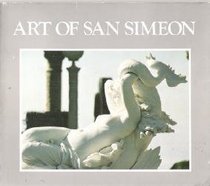 The Art of San Simeon: Introduction to the Collection