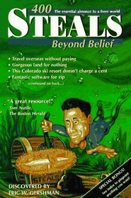 400 Steals Beyond Belief: The Essential Almanac to a Freer World