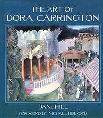The Art of Dora Carrington~Jane Hill