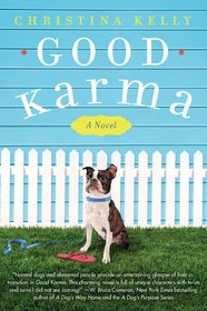 Good Karma: A Novel