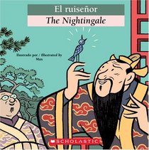 El ruisenor / The Nightingale (Bilingual Tales)