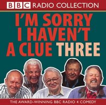 I'm Sorry I Haven't a Clue, Vol. 3 (Radio Collection)