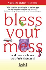 Bless Your Mess and create a home that feels fabulous!