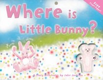 Where Is Little Bunny? (Where Is ...?)