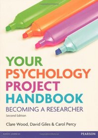 Your Psychology Project Handbook (2nd Edition)