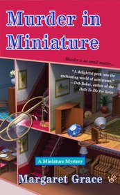 Murder in Miniature (Miniature, Bk 1)