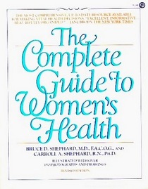 The Complete Guide to Women's Health (Plume)