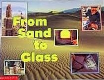 From Sand to Glass