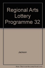 Regional Arts Lottery Programme 32
