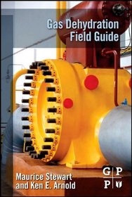 Gas Dehydration Field Manual