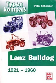 Typenkompass Lanz Bulldog. 1921-1961.