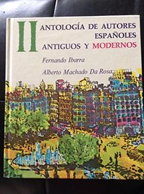 Antologa de autores espaoles: antiguos y modernos, Vol. 2