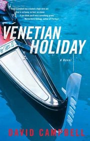 Venetian Holiday : A Novel