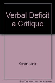 Verbal Deficit a Critique