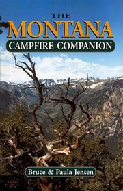 The Montana Campfire Companion