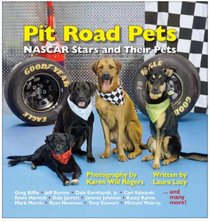 Pit Road Pets: NASCAR Stars And Their Pets