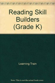 Reading Skill Builders (Grade K)
