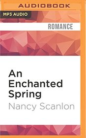 An Enchanted Spring (Mists of Fate)