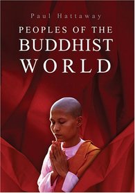 Peoples of the Buddhist World: A Christian Prayer Guide