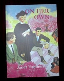 On Her Own (Patty and Ginger Series)