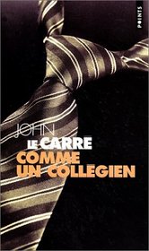 La trilogie de Karla. 2, Comme un collgien