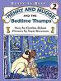 Henry And Mudge And The Bedtime Thumps