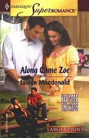 Along Came Zoe (You, Me & The Kids) (Harlequin Superromance, No 1244) (Larger Print)