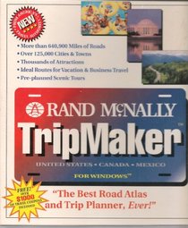 Rand McNally Tripmaker for Windows: United States, Canada, Mexico/Diskette Version