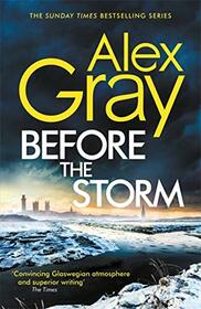 Before the Storm (DSI William Lorimer, Bk 18)