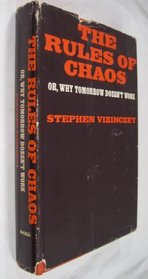 The rules of chaos;: Or, Why tomorrow doesn't work