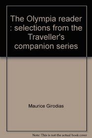 The Olympia reader: Selections from the Traveller's companion series