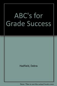 ABC's for Grade Success