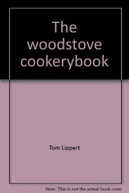 The woodstove cookerybook