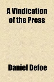 A Vindication of the Press
