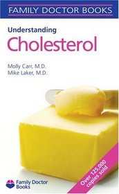 Understanding Cholesterol (Family Doctor Books)