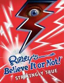 Ripley's Believe It Or Not! Strikingly True (Annual)