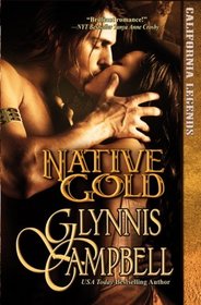 Native Gold (California Legends) (Volume 1)