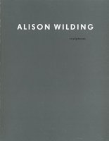 Alison Wilding: Sculptures